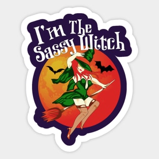 Im the Sassy Witch Shirt Witch Costume Costume Sticker